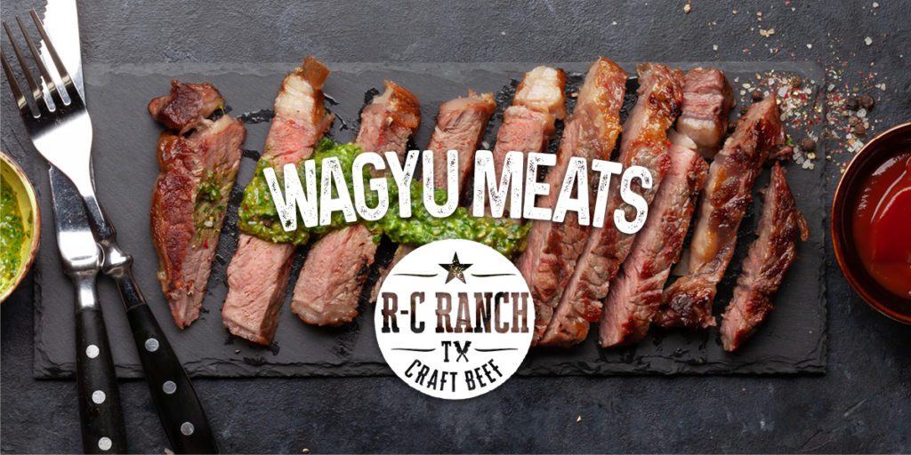 R-C Ranch Wagyu Meat